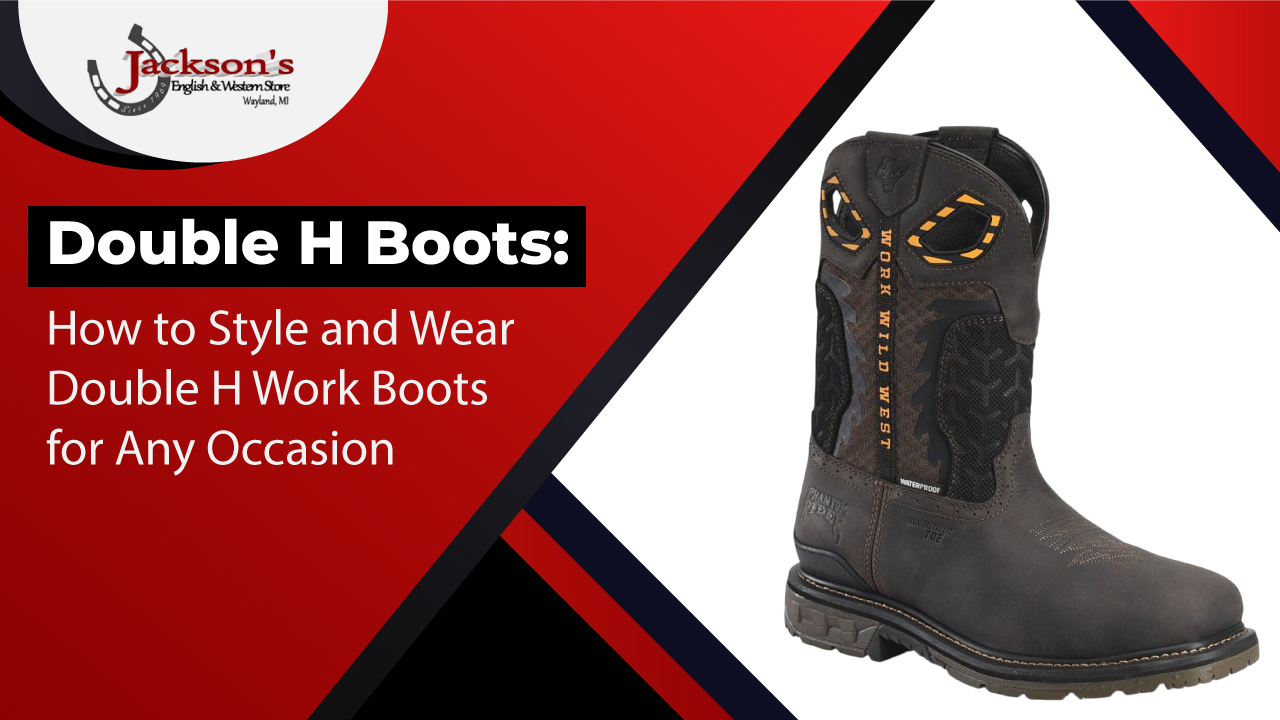 how-to-style-and-wear-double-h-work-boots-for-any-occasion-1.jpg