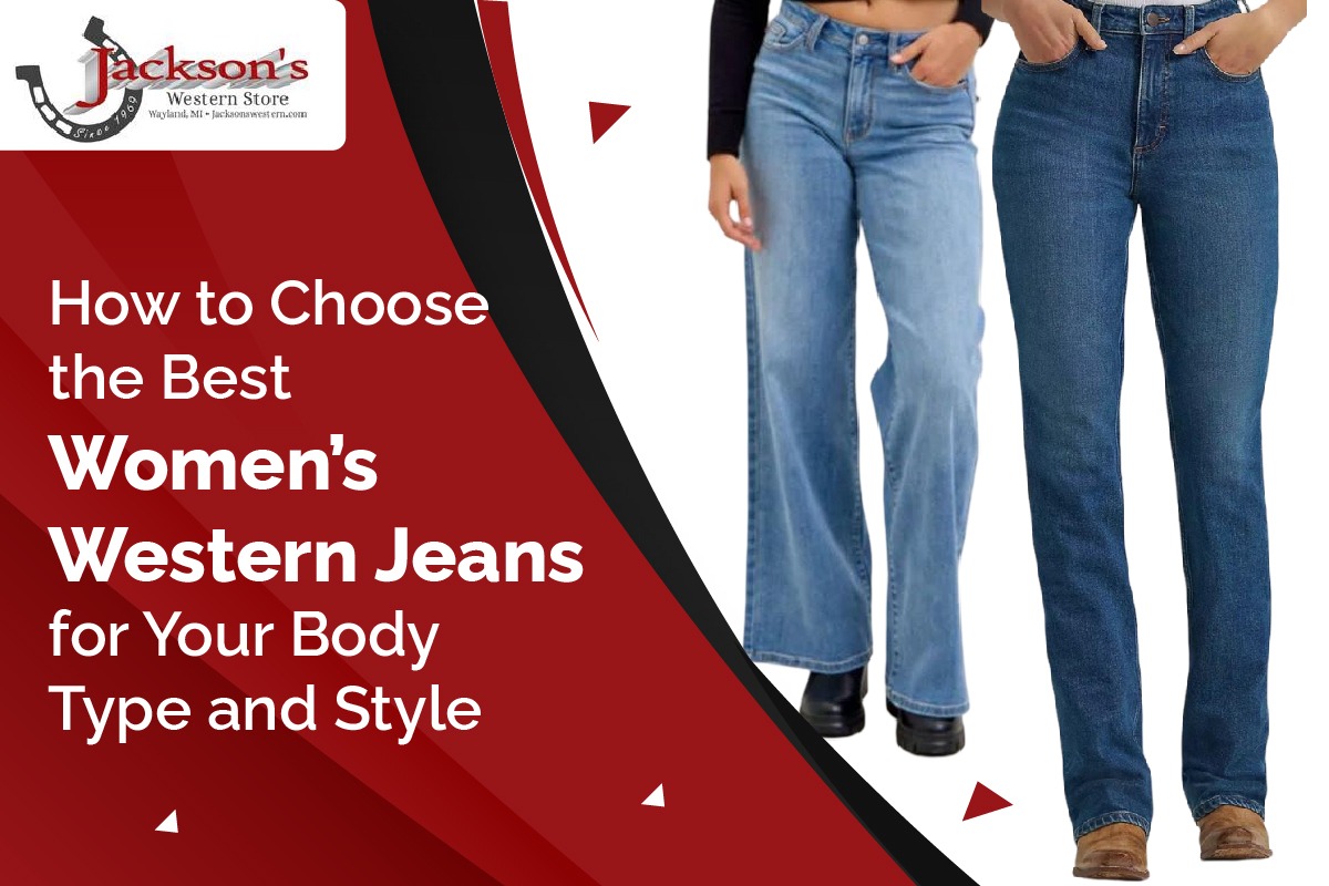 Best Women’s Western Jeans for Your Body Type and Style